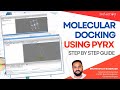 How to Perform Molecular Docking Using PyRx? - Complete Demonstration / Step by Step Guide #docking