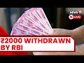 RBI Withdraws Rs 2000 Currency Notes | Rs 2000 Notes Ban | RBI Big Announcement Today | English News