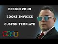 How to Design Zoho Books Invoice Custom Template by Html and Css { 2025 edition }