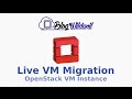 How to Live Migrate Instance - OpenStack