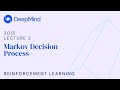 RL Course by David Silver - Lecture 2: Markov Decision Process
