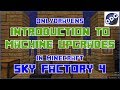 Minecraft - Sky Factory 4 - Using Basic Machine Upgrades in Nuclearcraft, Mekanism \u0026 Simple Storage