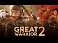 GREAT WARRIORS 2 - Hollywood Movie Hindi Dubbed | Hollywood Action Movie In Hindi | Hindi Movie