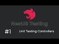 NestJS Testing Tutorial #1 - Unit Testing Controllers