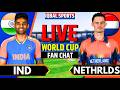 🔴IND vs NED, T20 World Cup Match Live| Live Cricket Match Today | India vs Netherlands | 2nd Innings