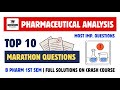 Analysis - Top 10 Marathon Questions | Pharmaceutical Analysis 1st semester | Carewell Pharma