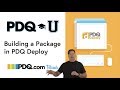 Building a Package in PDQ Deploy