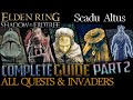 Shadow Of The Erdtree: All Quests in Order + Missable Content - Part 2 (Scadu Altus)