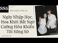 SS6: Ngày Nhập Học, Hoa Khôi Bất Ngờ Cưỡng Hôn Khiến Tôi Sững Sờ - Sói Review 2510