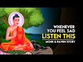 Whenever You Feel Sad Listen To This Story | Motivational Story about Raven | Monk and Raven Story
