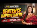 Topic Wise Sentence Improvement | Subject - Verb Agreement | Grammar | English With Rani Ma'am