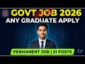 NFSU Recruitment 2026 | 51 Assistant \u0026 Other Posts | Any Graduate Apply | Sarkari Job Vacancy 🎓
