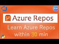 Azure Repos | Azure DevOps Tutorial | An IT Professional