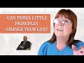 What are the Three Principles?