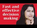 Decision Making | How to take the right decision | Make right choices in life