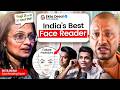 Ep 30: India's BEST FACE READER, ft. Ekta Desai I Hidden SECRETS of Face Reading World #facereading