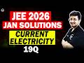 JEE Main 2026 Jan Attempt Solutions - Current Electricity | Eduniti | Mohit Sir