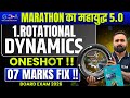 LIVE |12th Physics |1.Rotational Dynamics|Oneshot|MARATHON का महायुद्ध 5.0|Pradeep Giri Sir