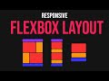 Create Responsive Flexbox Layout in 8 Minutes
