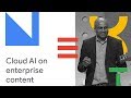 Applying Google Cloud AI to Enterprise Content in Box (Cloud Next '18)
