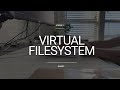 Building our own Virtual Filesystem!