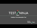 TestNinja Automation | Web UI Automation Testing Tool | Codeless Website Automation Testing Tool