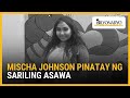 Mischa Johnson pinatay ng sariling asawa | Agenda Weekend