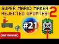 Mario Maker 2 Rejected Updates #21 - Terrible Twenty-One for Little Timmy!
