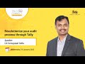 Webinar on Revolutionizing Audit Process With Tally | CA Venugopal Gella | Tally CA Connect