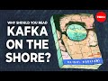 Why should you read “Kafka on the Shore”? - Iseult Gillespie