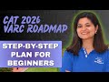 CAT 2026 VARC Roadmap | Step-by-step plan for beginners | Karishma Vanvani | MBA Pathshala