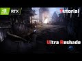 RESIDENT EVIL 4 - TUTORIAL TO INSTALL ULTRA RESHADE