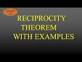 Lec-32 Reciprocity Theorem with Example | NAS | R K Classes | Hindi+Eng