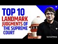 Analysis of 10 LANDMARK JUDGMENTS of SC | Sarmad Mehraj | UPSC CSE | Indian Polity for IAS 