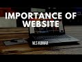 Importance of Website explained by M.S Kumar