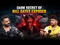 The Untold Dark Side of Bill Gates 😨 | Reality Exposed |RealTalk Clips