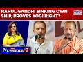 Assam To I.N.D.I.A, 'Losing' His Team; Rahul Gandhi Sinking Own Ship, Proves Yogi Right? Newshour