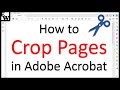 How to Crop Pages in Adobe Acrobat (Older Interface)
