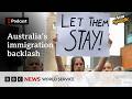Is Australia seeing an immigration backlash? - Asia Specific podcast, BBC World Service