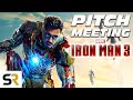 Iron Man 3 Pitch Meeting