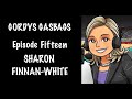 GORDYS GASBAGS Episode 15: Sharon Finnan-White