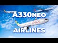 Which Airlines Fly The Airbus A330neo?