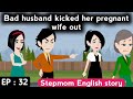 Stepmom part 32 | English story with subtitles | Animated stories | Learn English | English story