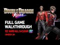 Double Dragon Revive Full Game Walkthrough (1CC HARD ALLS+) | No Commentary Longplay | 4KUHD