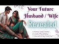 Who Is Your Future Husband / Wife? | How Will They Treat You ? | Name, DOB, Zodiac - Tarot Reading