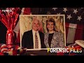 Forensic Files (HD) - Season 13, Episode 4 - Political Thriller - Full Episode