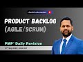 Day 3: Product Backlog (Agile) I PMP® exam prep daily revision