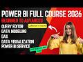 Power BI Full Course 2026 | Beginner to Advanced | Query, DAX, Data Modeling, Dashboard|Free Dataset