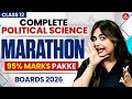 Class 12 Political Science Revision 2026 | Complete Syllabus Revision in One Shot | MARATHON Class