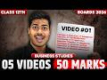 5 VIDEOS 50 MARKS SERIES | Video 1 | Business studies Ch 1 to 3 | Class 12 Board exam 2026